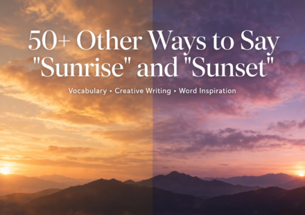 “Sunrise” and “Sunset”