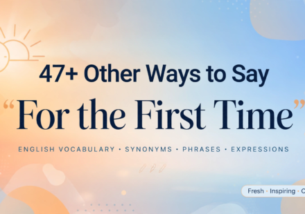 For the First Time