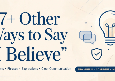 other ways to say i believe