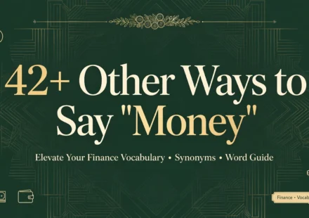 Other Ways to Say “Money”